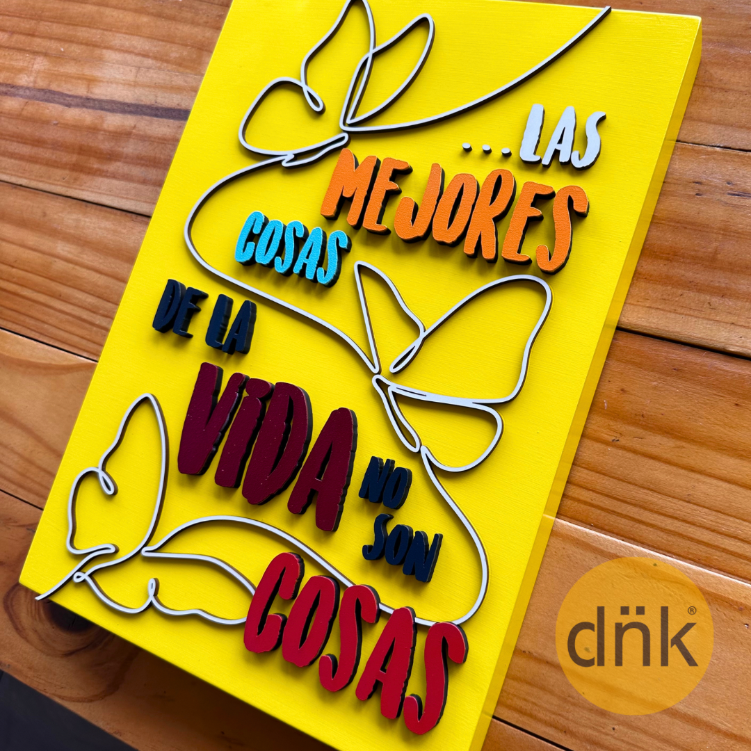 Cuadro 3D Frase Las Mejores Cosas