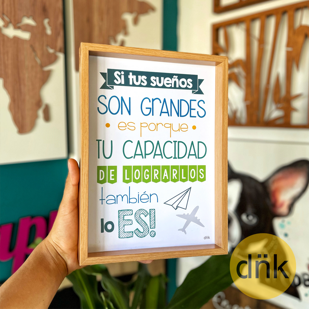 Cuadro Si tus Sueños son Grandes