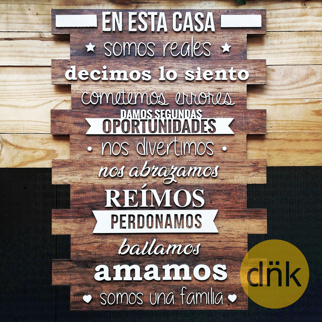 Cartel En Esta Casa Somos Reales