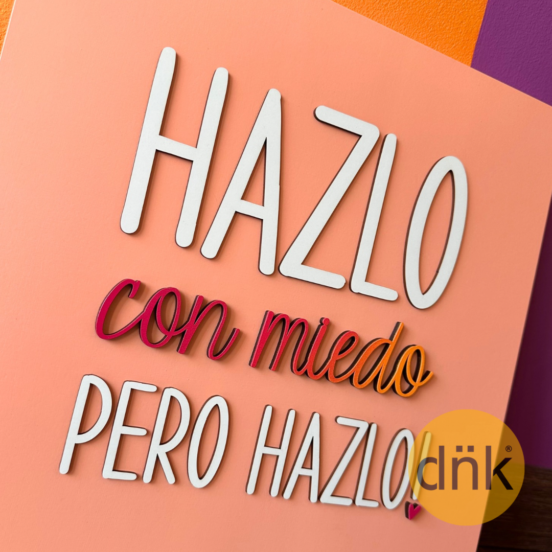 Cuadro 3D Hazlo